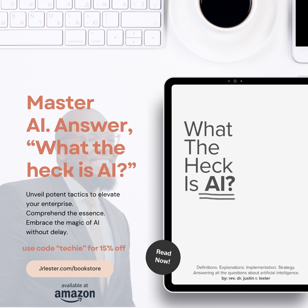 What the Heck is AI? — Justin R. Lester